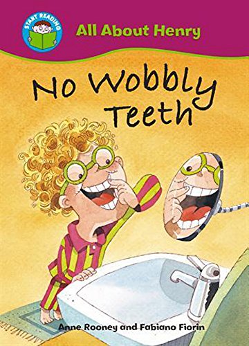 Beispielbild fr Start Reading: All About Henry: No Wobbly Teeth zum Verkauf von WorldofBooks