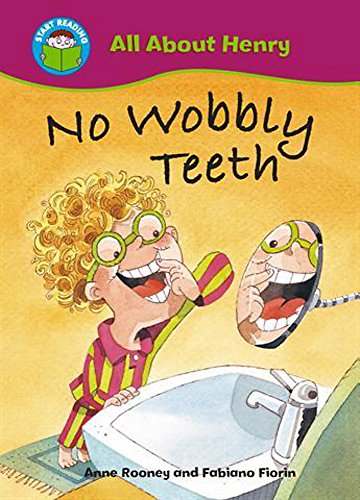 Stock image for Start Reading: All About Henry: No Wobbly Teeth for sale by WorldofBooks