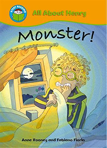 Monster! (All about Henry) (9780750255486) by Anne Rooney