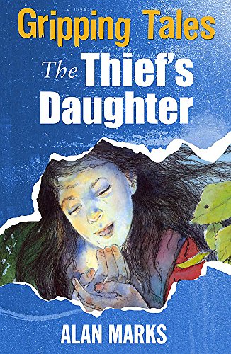 9780750256483: Gripping Tales: The Thief's Daughter