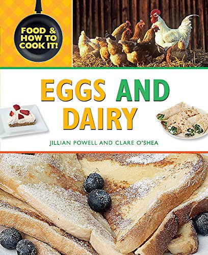 Stock image for Eggs and Dairy: No. 1 (Food and How To Cook It) for sale by Stephen White Books