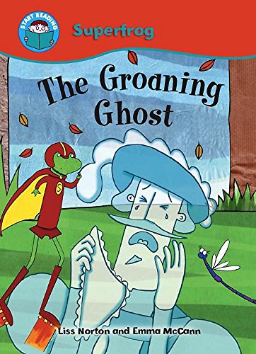 9780750257343: Start Reading: Superfrog: The Groaning Ghost