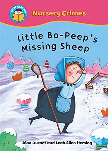 Imagen de archivo de Little Bo Peep's Missing Sheep (Start Reading: Nursery Crimes) a la venta por AwesomeBooks