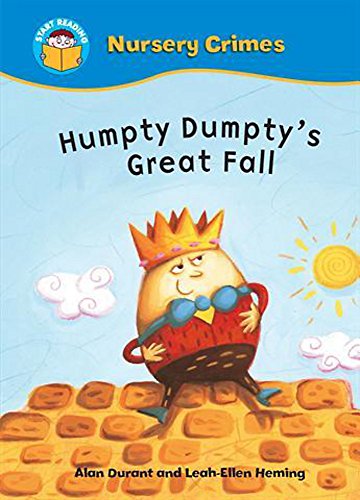 9780750258142: Humpty Dumpty's Great Fall (Nursery Crimes)
