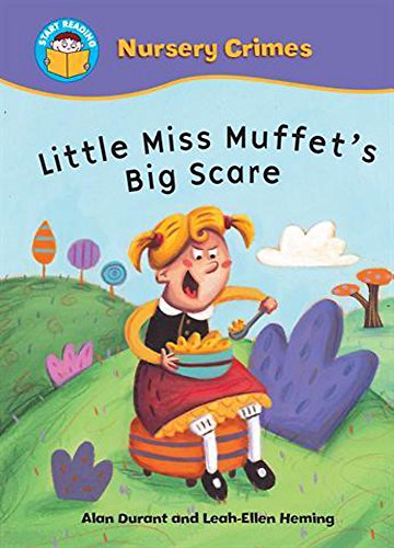 Stock image for Little Miss Muffet's Big Scare (Start Reading: Nursery Crimes) for sale by AwesomeBooks