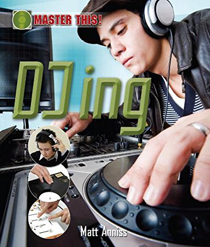 Stock image for Master This: DJ-ing for sale by Hippo Books