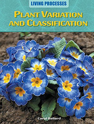 Living Processes: Plant Variation and Classification (9780750258425) by Ballard, Carol