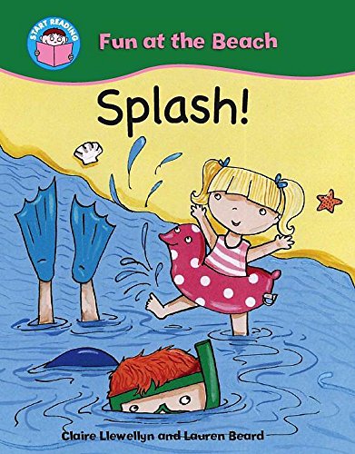 Imagen de archivo de Start Reading: Fun at the Beach: Splash! a la venta por WorldofBooks