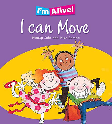 9780750259484: I`m Alive: I Can Move