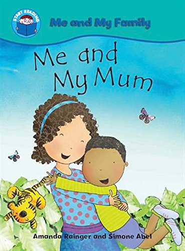 Imagen de archivo de Start Reading: Me and My Family: Me and My Mum a la venta por WorldofBooks