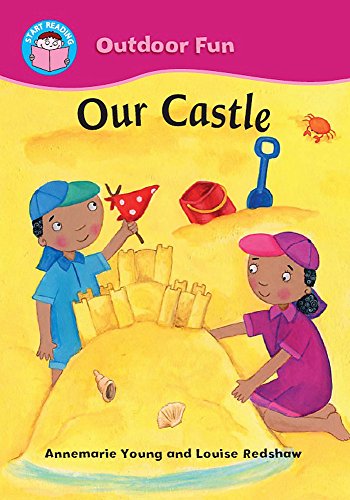 Beispielbild fr Our Castle (Start Reading: Outdoor Fun) zum Verkauf von WorldofBooks