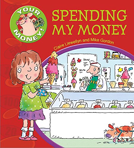 Imagen de archivo de Spending My Money (Your Money!) a la venta por AwesomeBooks