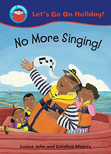 Beispielbild fr No More Singing: 2 (Start Reading: Let's Go on Holiday!) zum Verkauf von WorldofBooks