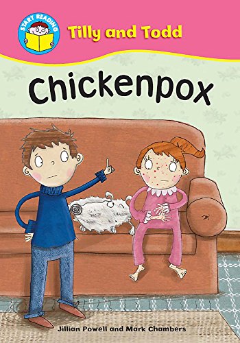 Stock image for Chickenpox (Start Reading: Tilly and Todd) for sale by Reuseabook