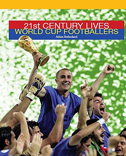Beispielbild fr 21st Century Lives: World Cup Footballers zum Verkauf von WorldofBooks