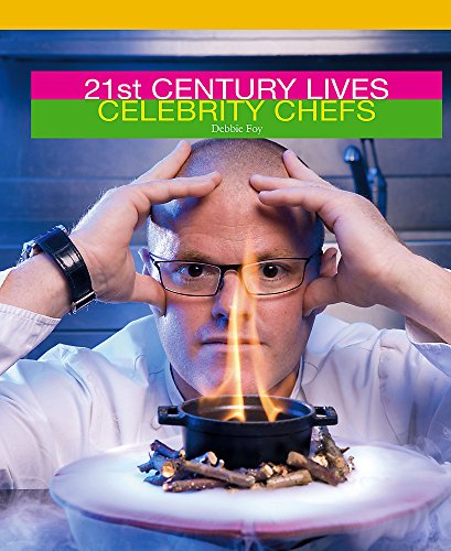 Stock image for 21st Century Lives: Celebrity Chefs for sale by WorldofBooks