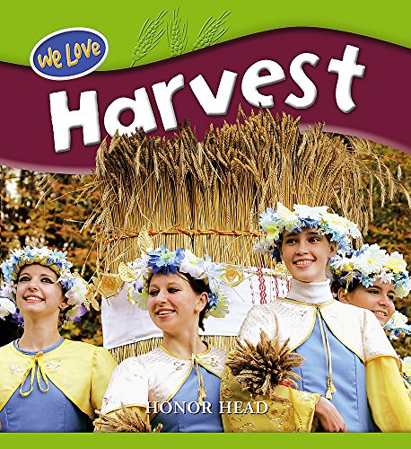 Harvest (We Love Festivals) (9780750262088) by Honor Head