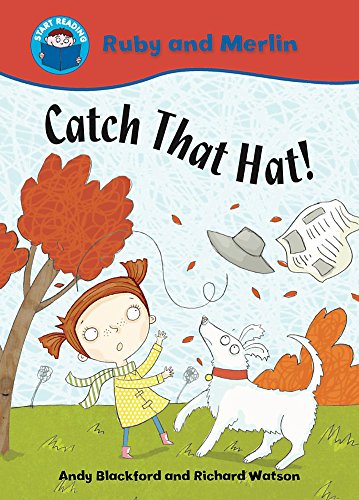 Stock image for Start Reading: Ruby and Merlin: Catch that Hat! for sale by WorldofBooks