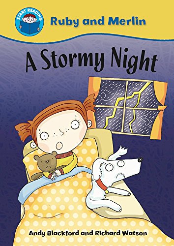 Beispielbild fr A Stormy Night: 2 (Start Reading: Ruby and Merlin) zum Verkauf von WorldofBooks