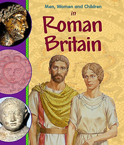 Men, Women and Children: In Roman Britain (9780750262323) by Bingham, Jane