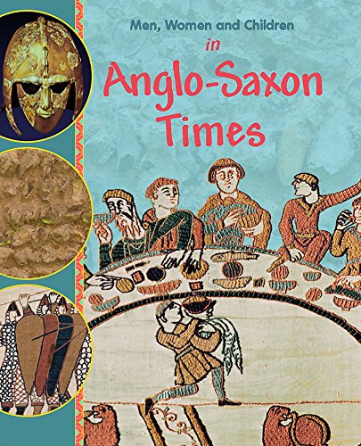 Men, Women and Children: In Anglo Saxon Times (9780750262330) by Bingham, Jane