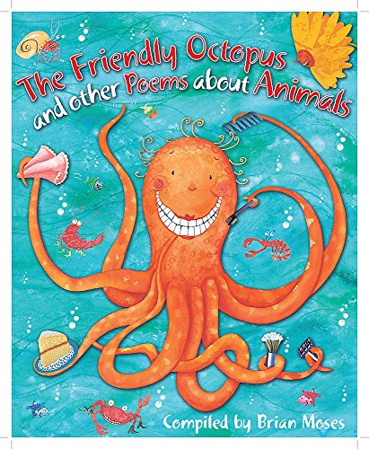 Beispielbild fr Poems About: The Friendly Octopus and other Poems about Animals zum Verkauf von WorldofBooks