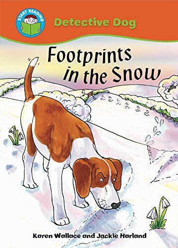 Stock image for Start Reading: Detective Dog: Footprints in the Snow for sale by WorldofBooks