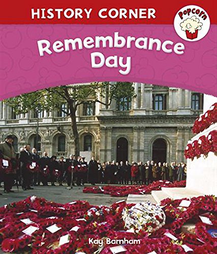 Beispielbild fr Popcorn: History Corner: Remembrance Day zum Verkauf von WorldofBooks