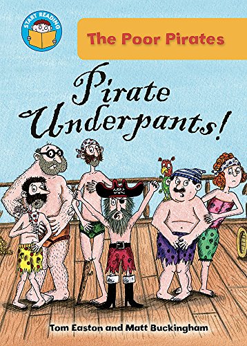 Beispielbild fr Pirate Underpants! (Start Reading: The Poor Pirates) zum Verkauf von AwesomeBooks