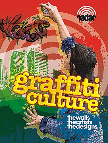 Graffiti Culture (Radar) (9780750265003) by Liz Gogerly