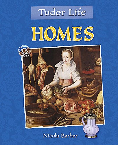 Beispielbild fr Tudor Life: Homes zum Verkauf von WorldofBooks