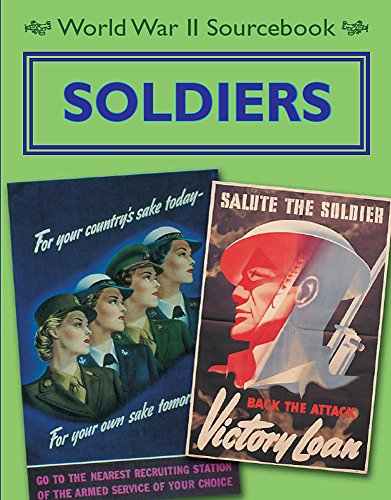 Stock image for World War II Sourcebook: Soldiers for sale by WorldofBooks