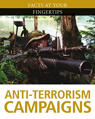 Facts at Your Fingertips: Military History: Anti-Terrorism C (9780750265553) by Crawford, Steve