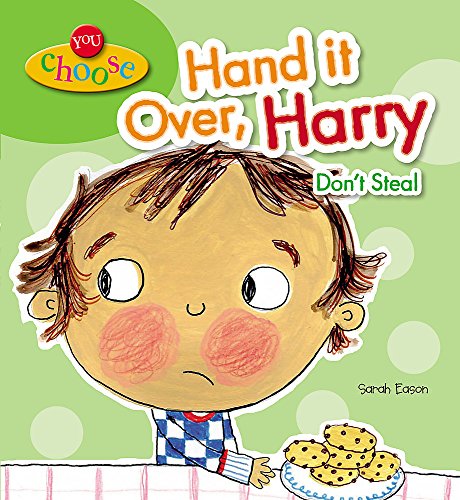 Beispielbild fr You Choose!: Hand It Over, Harry Don't Steal zum Verkauf von WorldofBooks