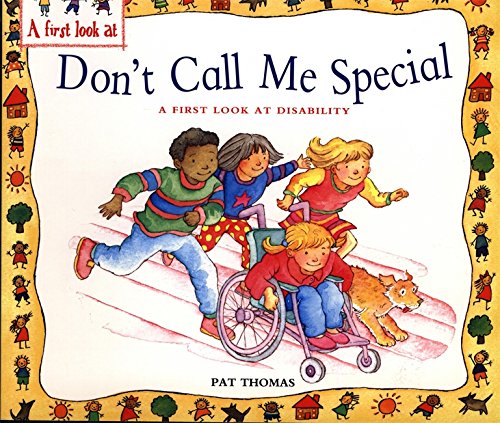 Imagen de archivo de A First Look At: Disability: Don't Call Me Special a la venta por WorldofBooks