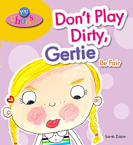 9780750267250: Don't Play Dirty, Gertie Be Fair