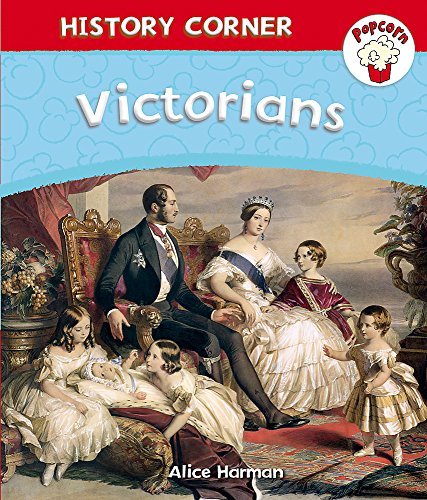 Beispielbild fr Popcorn: History Corner: Victorians zum Verkauf von WorldofBooks