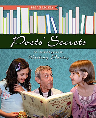 Poets' Secrets (9780750267687) by Brian Moses
