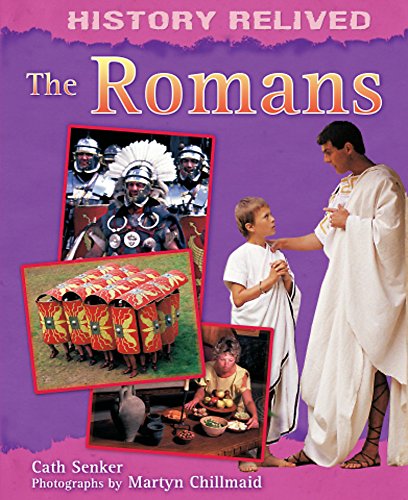 The Romans (History Relived) (9780750268035) by [???]