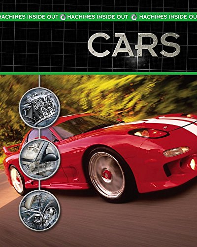 Cars. Chris Oxlade (Machines Inside Out) (9780750268165) by Chris Oxlade