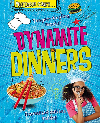 9780750268523: Dynamite Dinners