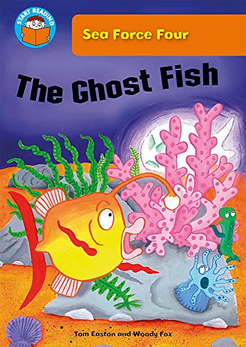 Beispielbild fr Start Reading: Sea Force Four: The Ghost Fish zum Verkauf von WorldofBooks