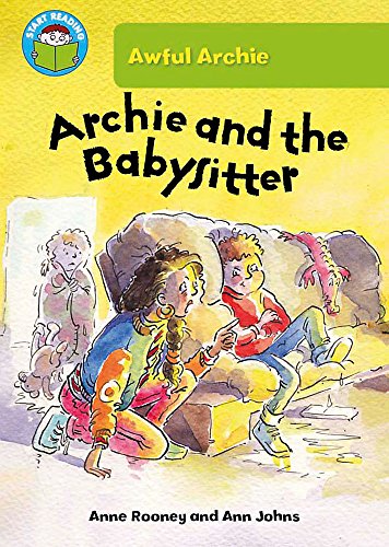 Start Reading: Awful Archie: Archie the Babysitter (9780750268691) by Anne Rooney