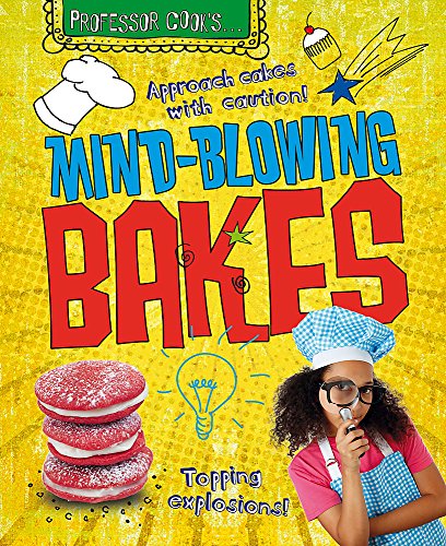 Beispielbild fr Professor Cook's: Mind-Blowing Bakes zum Verkauf von WorldofBooks