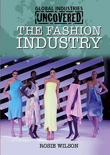 9780750269452: Global Industries Uncovered: The Fashion Industry