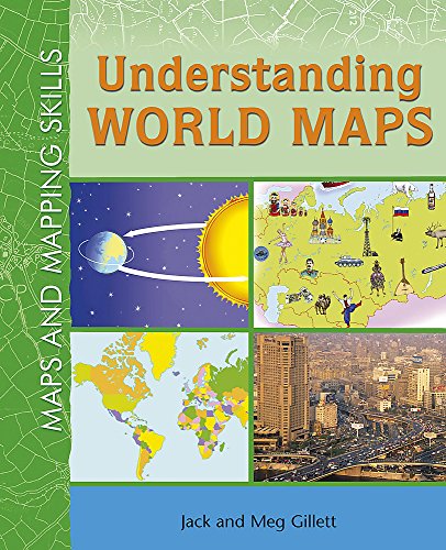 9780750269681: Understanding World Maps