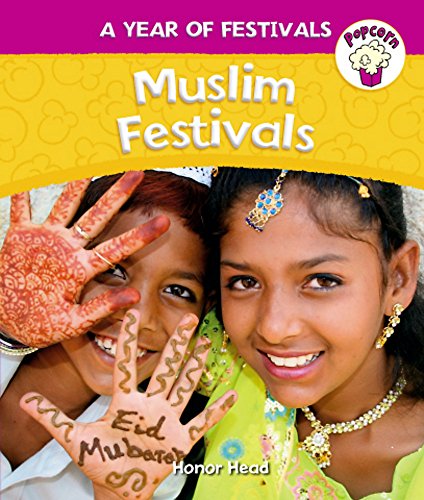 Imagen de archivo de Popcorn: Year of Festivals: Muslim Festivals a la venta por WorldofBooks