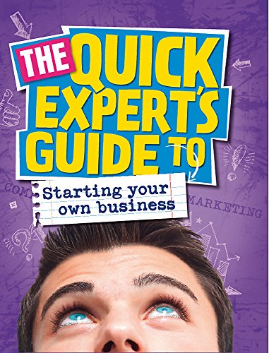 Imagen de archivo de Quick Expert's Guide: Starting Your Own Business a la venta por WorldofBooks