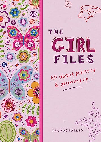 Beispielbild fr Girl Files: All About Puberty & Growing up zum Verkauf von WorldofBooks