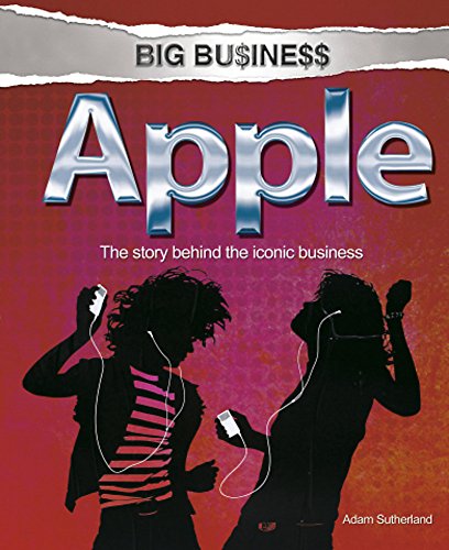 Apple. Adam Sutherland (Big Business) (9780750270908) by [???]